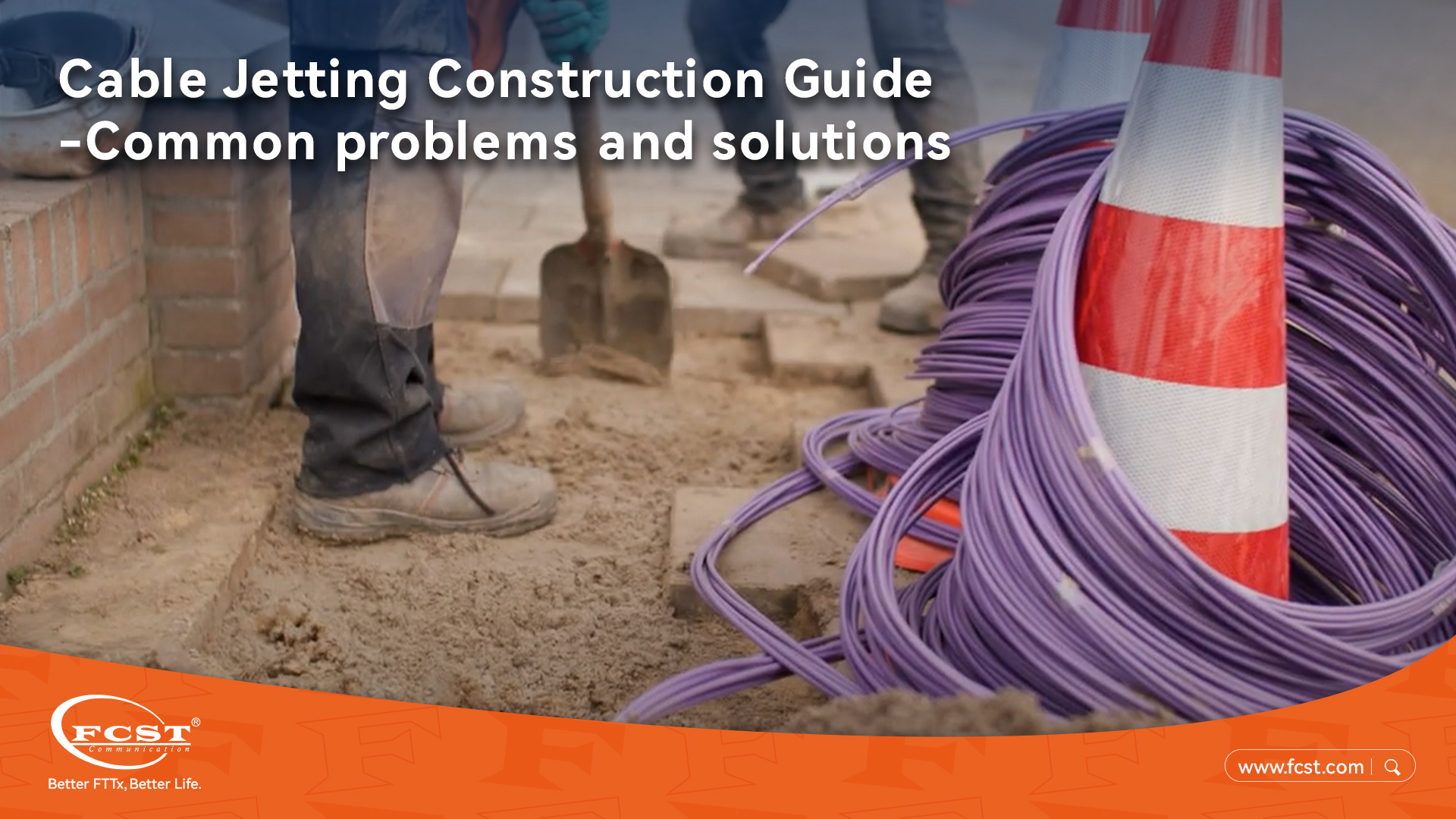 Cable Jetting Construction Guide-Common problems and solutions.jpg